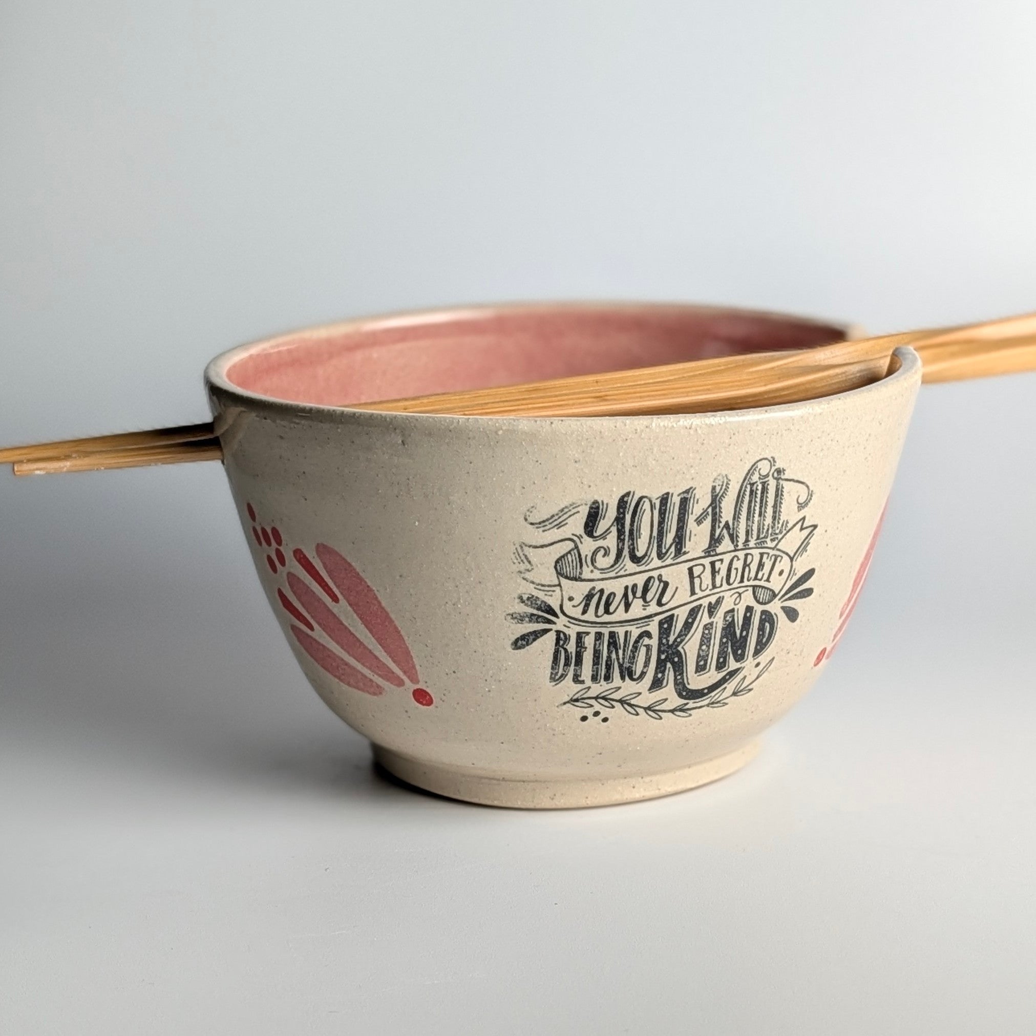You Will Never Regret Being Kind Ramen Bowl